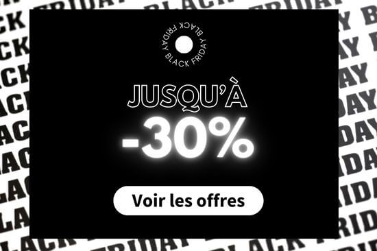 Jusqu'à 30% de réduction pour le Black Friday